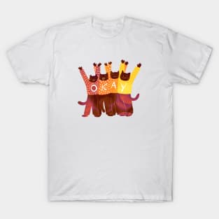 The four positive cats say everything will be OK T-Shirt